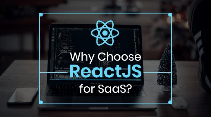 Why React is Ideal for SaaS Dashboard Development